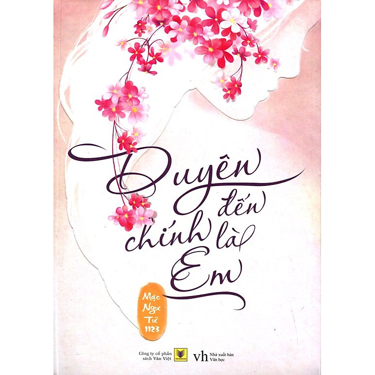 Sách Duyên Đến Chính Là Em