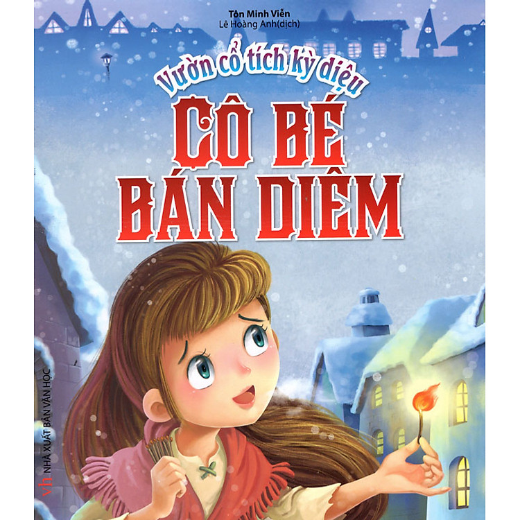 Sách Vườn Cổ Tích Kỳ Diệu - Cô Bé Bán Diêm