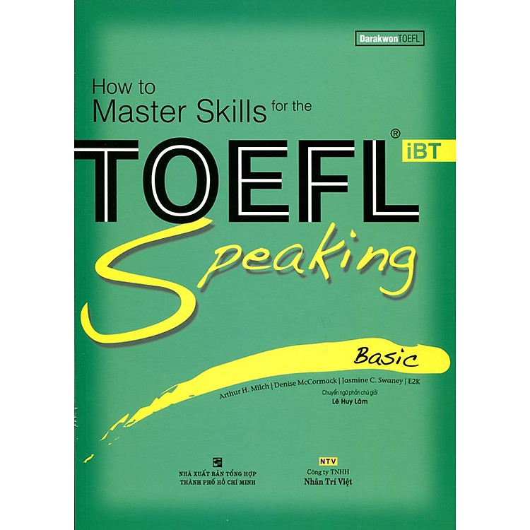 Sách How To Master Skills For The TOEFL iBT Speaking Basic (Kèm CD)