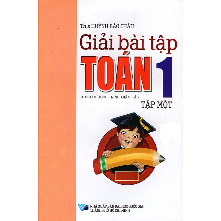 Sách Giải Bài Tập Toán Lớp 1 (Tập Một)