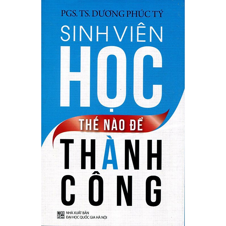 Sách Sinh Viên Học Thế Nào Để Thành Công
