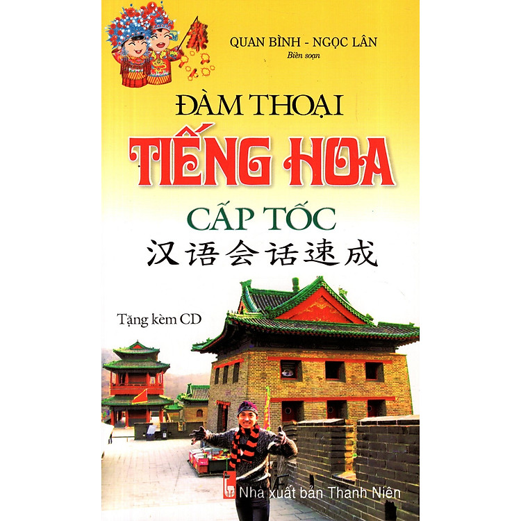 Sách Đàm Thoại Tiếng Hoa Cấp Tốc (Kèm CD)