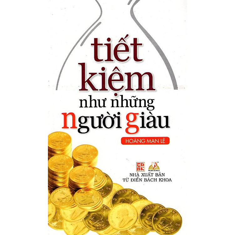 Sách Tiết Kiệm Như Những Người Giàu