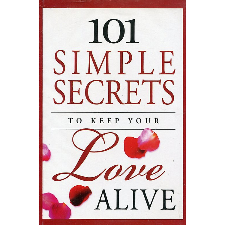 Sách 101 Simple Secrets To Keep Your Love Alive