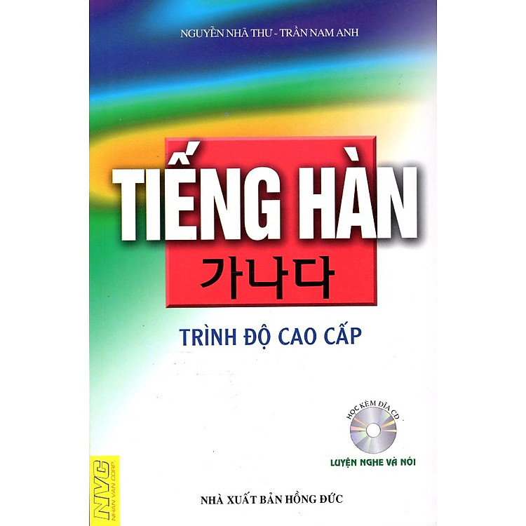 Sách Tiếng Hàn Trình Độ Cao Cấp - Luyện Nghe Và Nói (Không CD)
