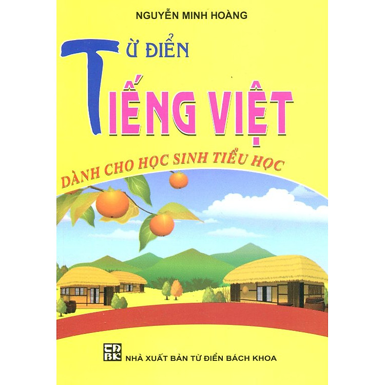 Từ Điển Tiếng Việt Dành Cho Học Sinh Tiểu Học