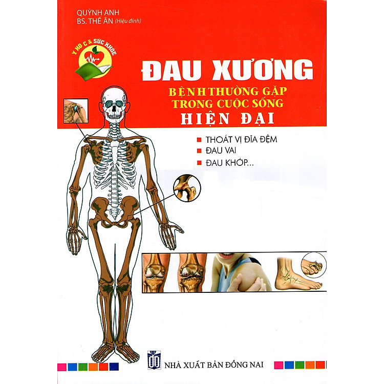 Sách Đau Xương - Bệnh Thường Gặp Trong Cuộc Sống Hiện Đại
