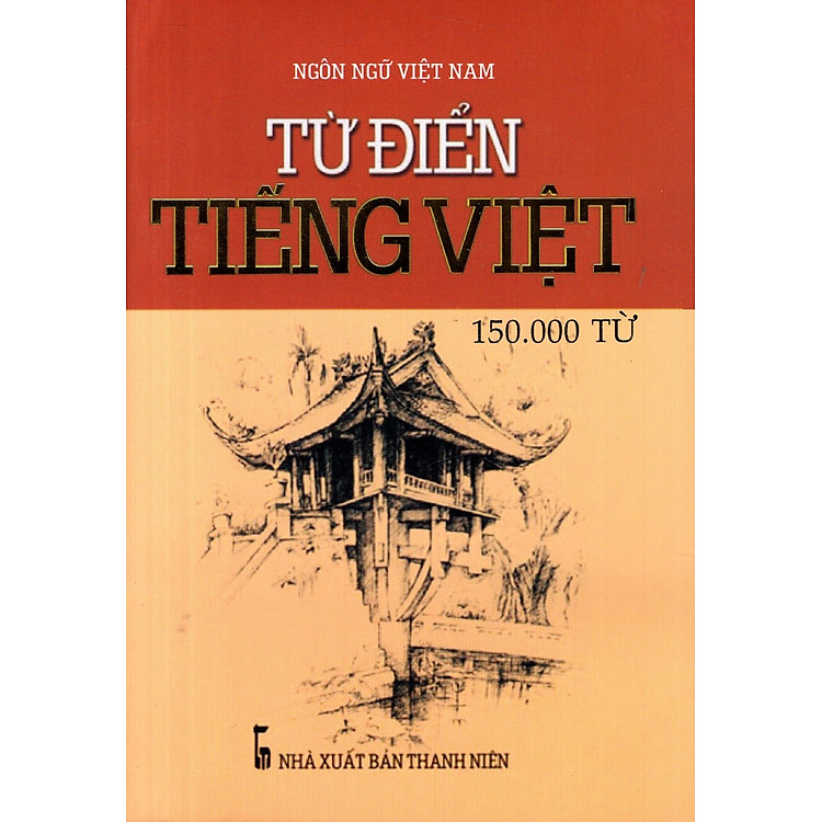 Từ Điển Tiếng Việt (150.000 Từ) - Sách Bỏ Túi