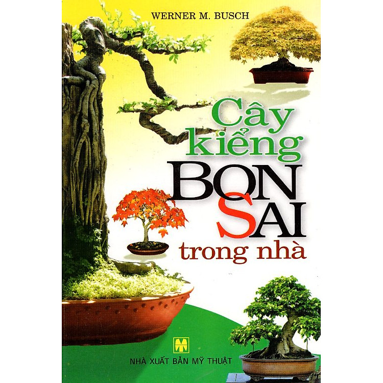 Sách Cây Kiểng Bonsai Trong Nhà