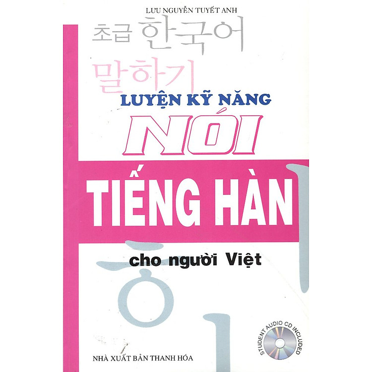 Sách Luyện Kỹ Năng Nói Tiếng Hàn Cho Người Việt