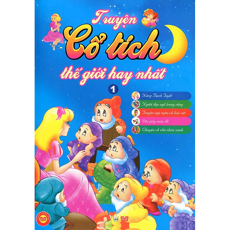 Truyện Cổ Tích Thế Giới Hay Nhất (Tập 1)
