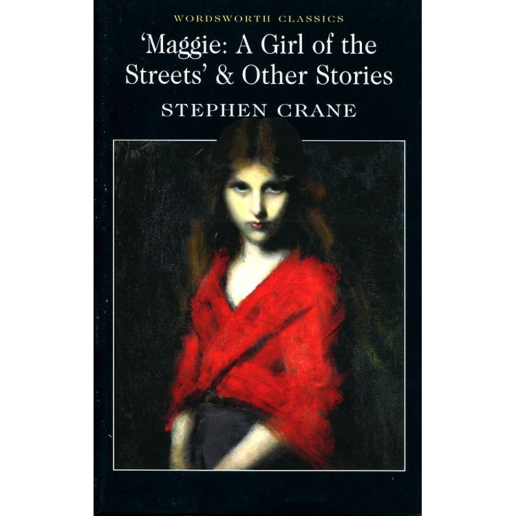 Sách Maggie: A Girl Of The Streets & Other Stories (Paperback)