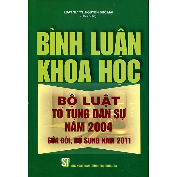 Sách Bình Luận Khoa Học Bộ Luật Tố Tụng Dân Sự Năm 2004 (Sửa Đổi, Bổ Sung Năm 2011)