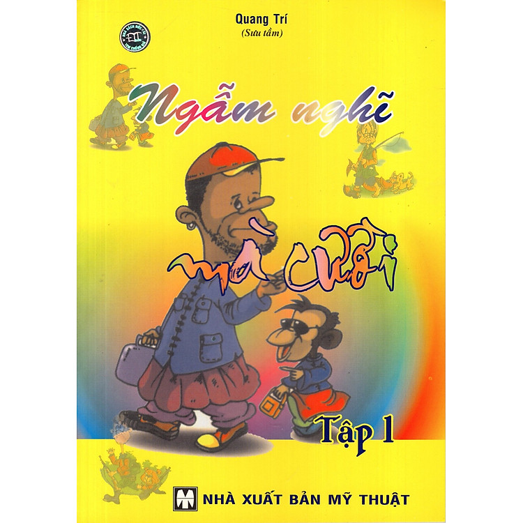 Sách Ngẫm Nghĩ Mà Cười (Tập 1)