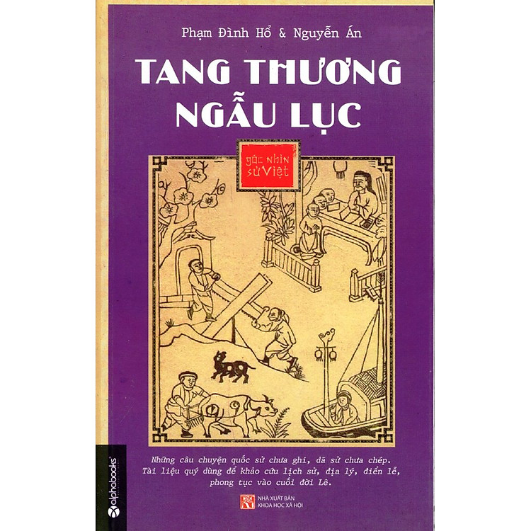 Sách Góc Nhìn Sử Việt - Tang Thương Ngẫu Lục