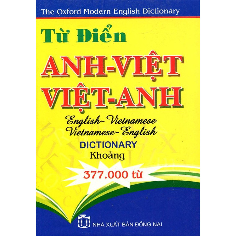 Từ Điển Anh Việt - Việt Anh 377.000 Từ