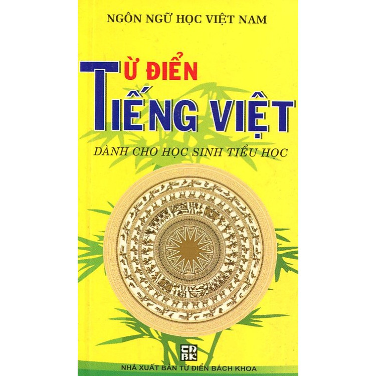Từ Điển Tiếng Việt Dành Cho Học Sinh Tiểu Học