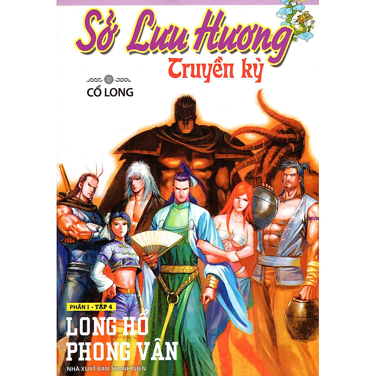 Sách Sở Lưu Hương Truyền Kỳ - Phần I - Tập 4