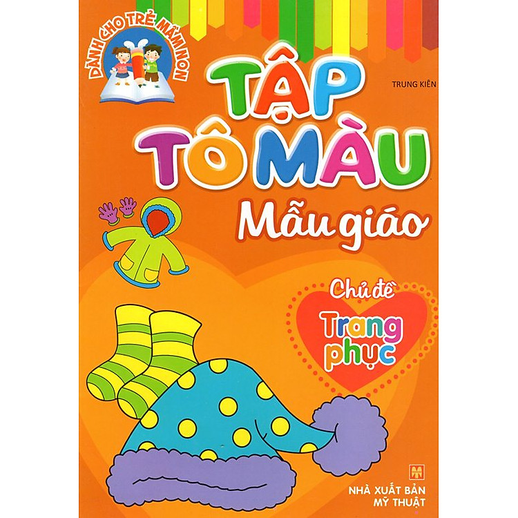 Sách Tập Tô Màu Mẫu Giáo Chủ Đề Trang Phục