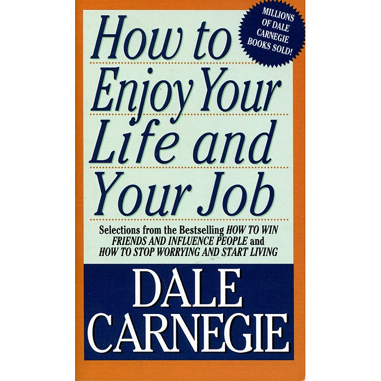 Sách How To Enjoy Your Life And Your Job