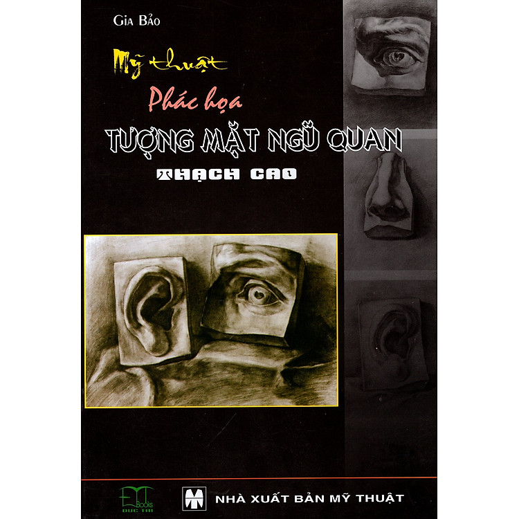 Sách Mỹ Thuật Phác Họa Tượng Mặt Ngũ Quan Thạch Cao