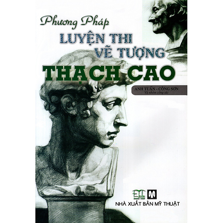 Sách Phương Pháp Luyện Thi Vẽ Tượng Thạch Cao
