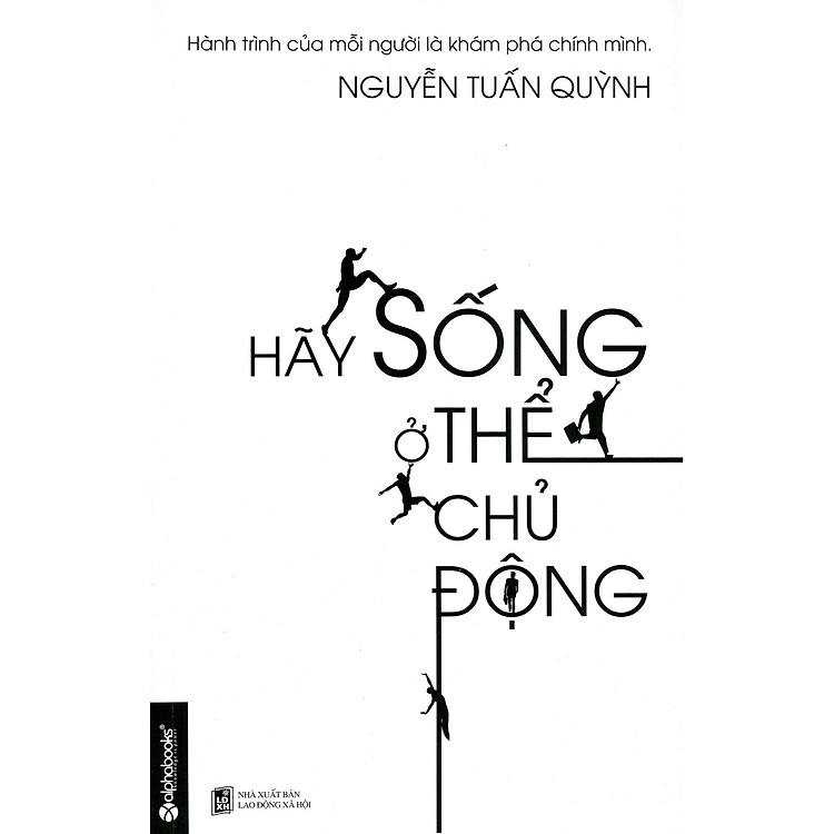 Sách Hãy Sống Ở Thể Chủ Động