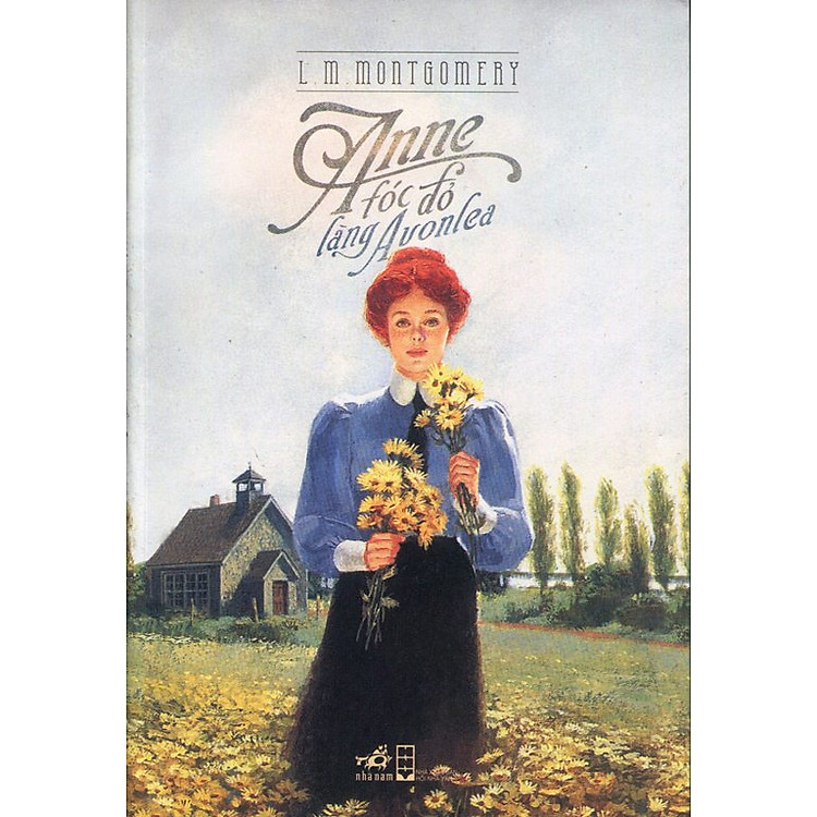 Anne Tóc Đỏ Làng Avonlea (Tái Bản)