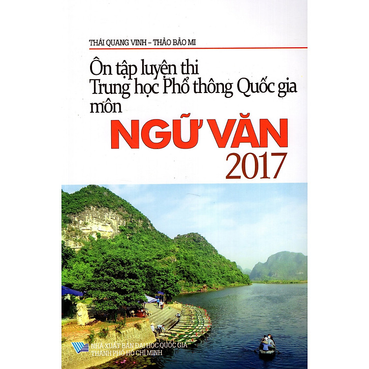 Sách Ôn Tập Luyện Thi THPT Quốc Gia Môn Ngữ Văn Năm 2017