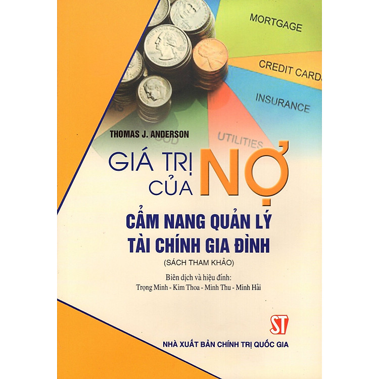 Sách Giá Trị Của Nợ - Cẩm Nang Quản Lý Tài Chính Gia Đình