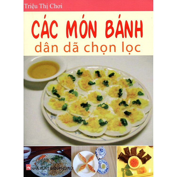 Sách Các Món Bánh Dân Dã Chọn Lọc