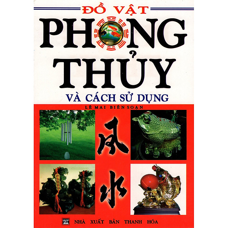 Sách Đồ Vật Phong Thủy Và Cách Sử Dụng