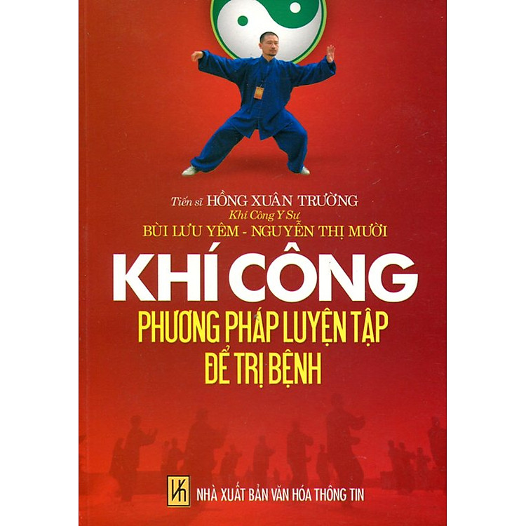 Sách Khí Công Phương Pháp Luyện Tập Để Trị Bệnh