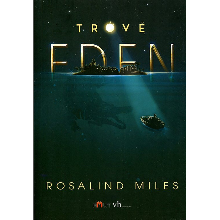Sách Trở Về Eden (Đinh Tị)