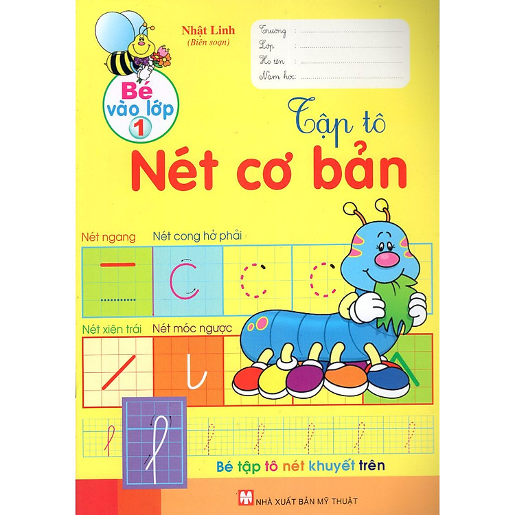 Sách Bé Vào Lớp 1 - Tập Tô Nét Cơ Bản