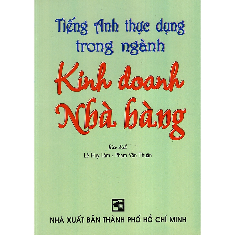 Tiếng Anh Thực Dụng Trong Ngành Kinh Doanh Nhà Hàng