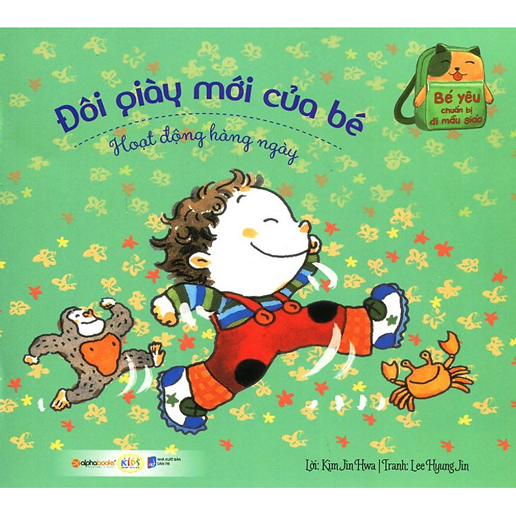 Sách Bé Yêu Chuẩn Bị Đi Mẫu Giáo - Đôi Giày Mới Của Bé