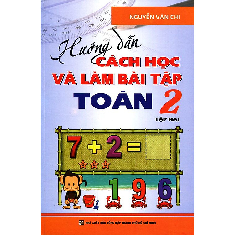 Sách Hướng Dẫn Cách Học Và Làm Bài Tập Toán Lớp 2 (Tập 2)