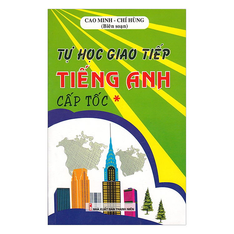 Tự Học Giao Tiếp Tiếng Anh Cấp Tốc