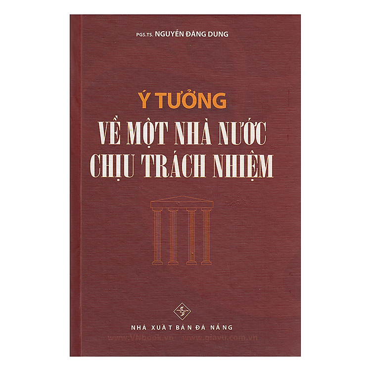 Sách Ý Tưởng Về Một Nhà Nước Chịu Trách Nhiệm