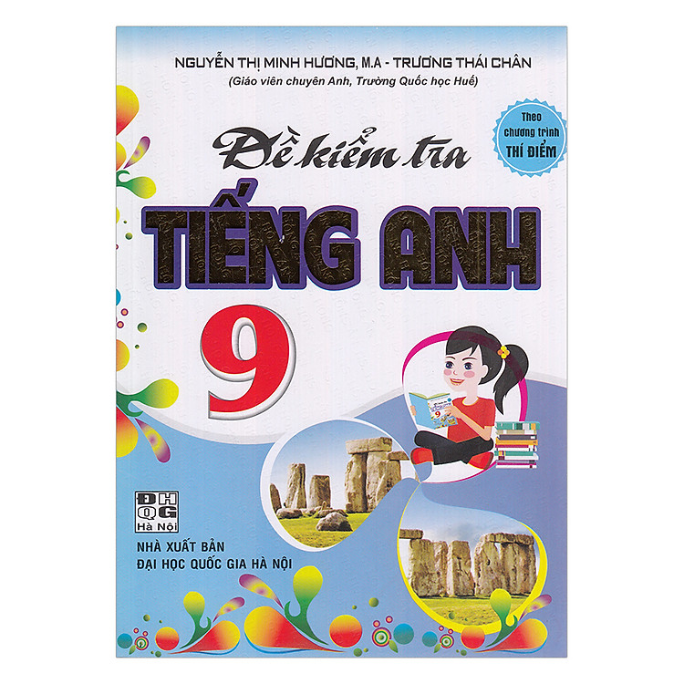 Sách Đề Kiểm Tra Tiếng Anh Lớp 9