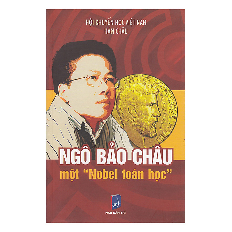 Ngô Bảo Châu - Một Nobel Toán Học