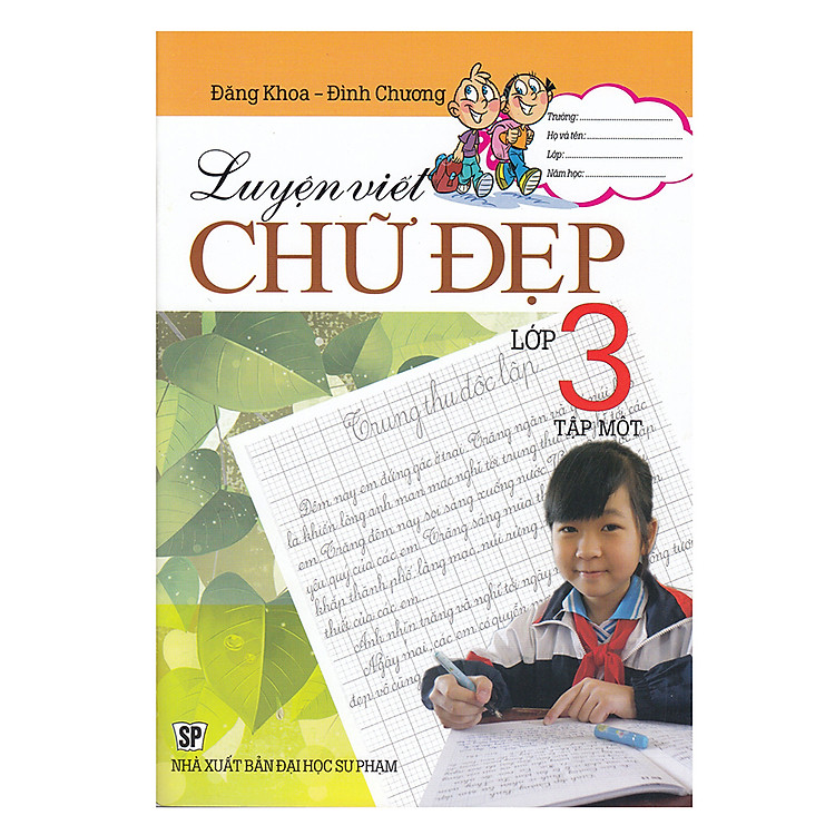 Sách Luyện Viết Chữ Đẹp Lớp 3 (Tập 1)