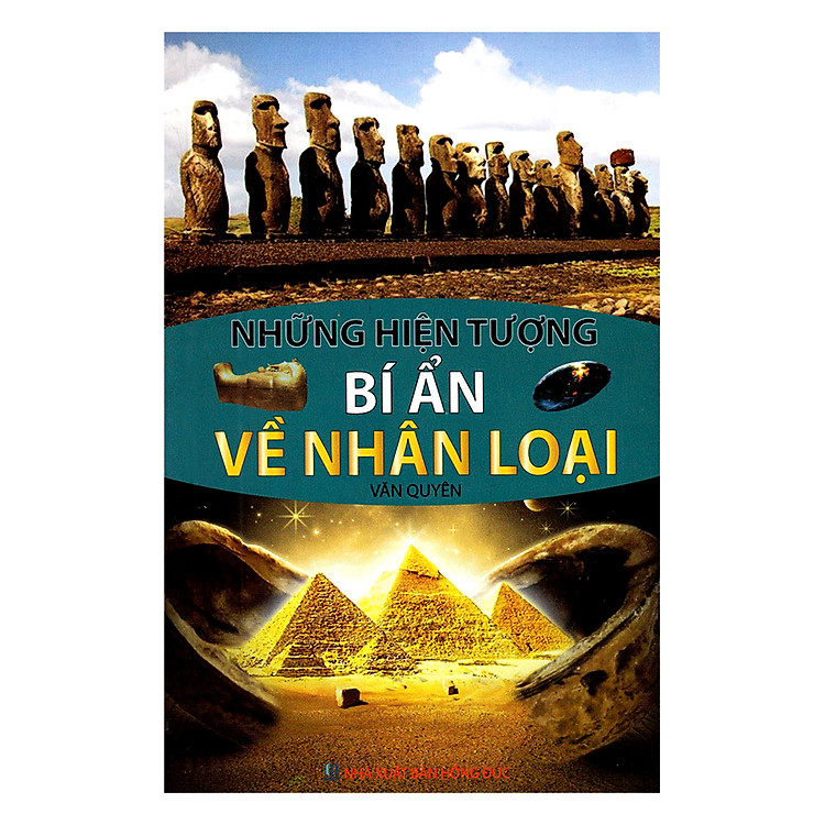 Sách Những Hiện Tượng Bí Ẩn Về Nhân Loại