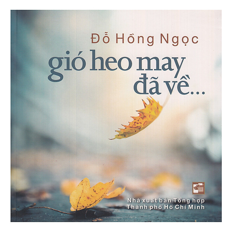 Sách Gió Heo May Đã Về... (Tái Bản 2014)