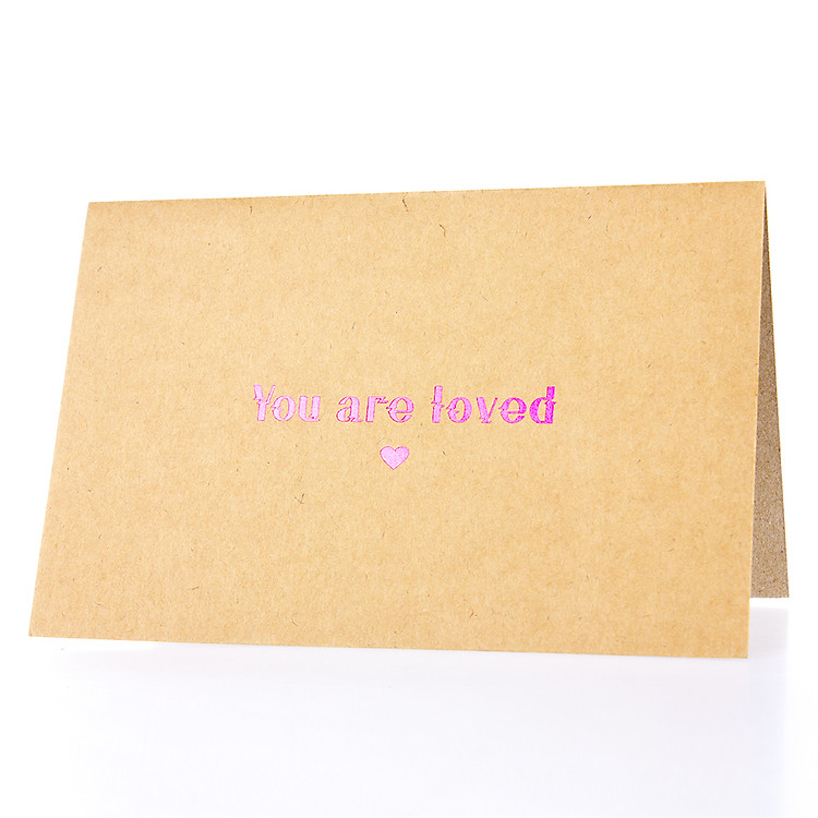 Thiệp You’re Loved (PGK 2) - Nâu