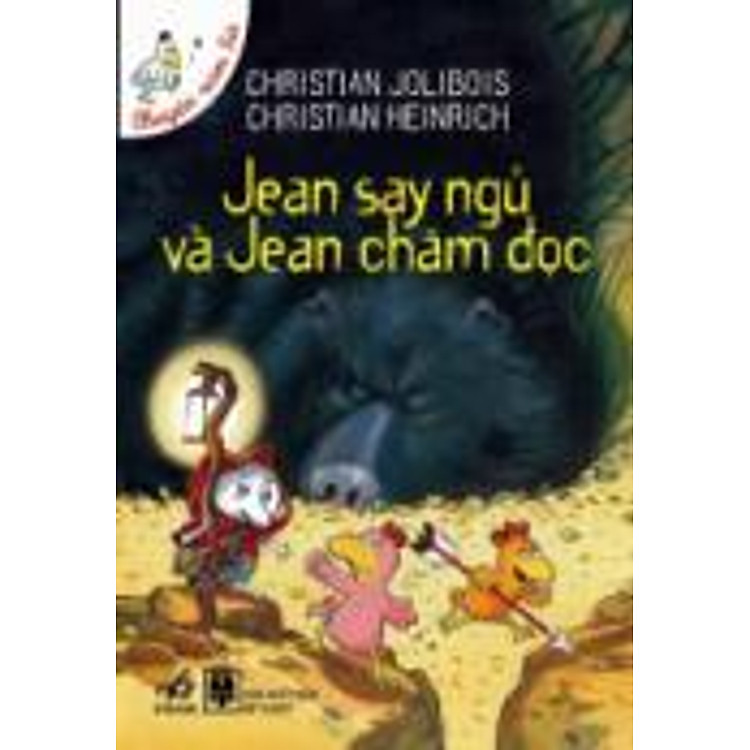 Sách Jean Say Ngủ Và Jean Chăm Đọc (Chuyện Xóm Gà) - Tái Bản 2014