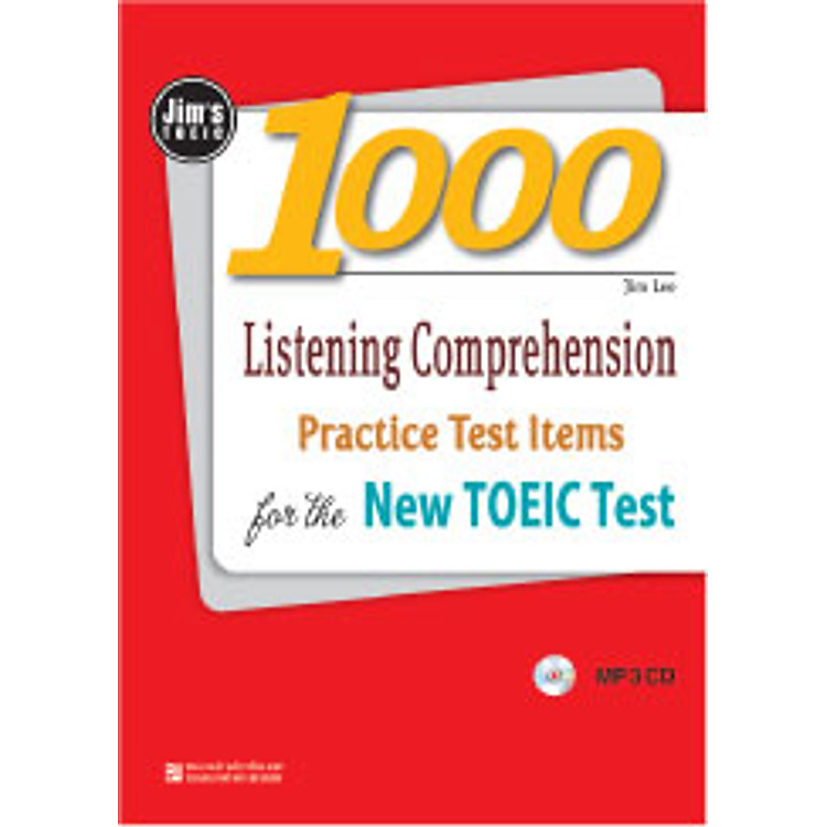 Sách Jim's TOEIC - 1000 Listening Comprehension Practice Test Items For The New Toeic Test (Kèm 1CD)
