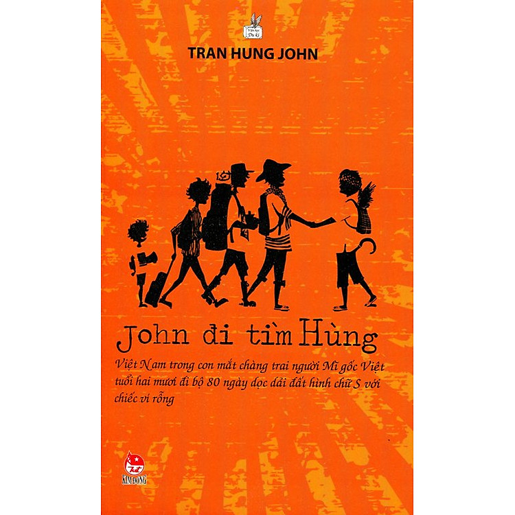 Sách John Đi Tìm Hùng (Tái Bản)