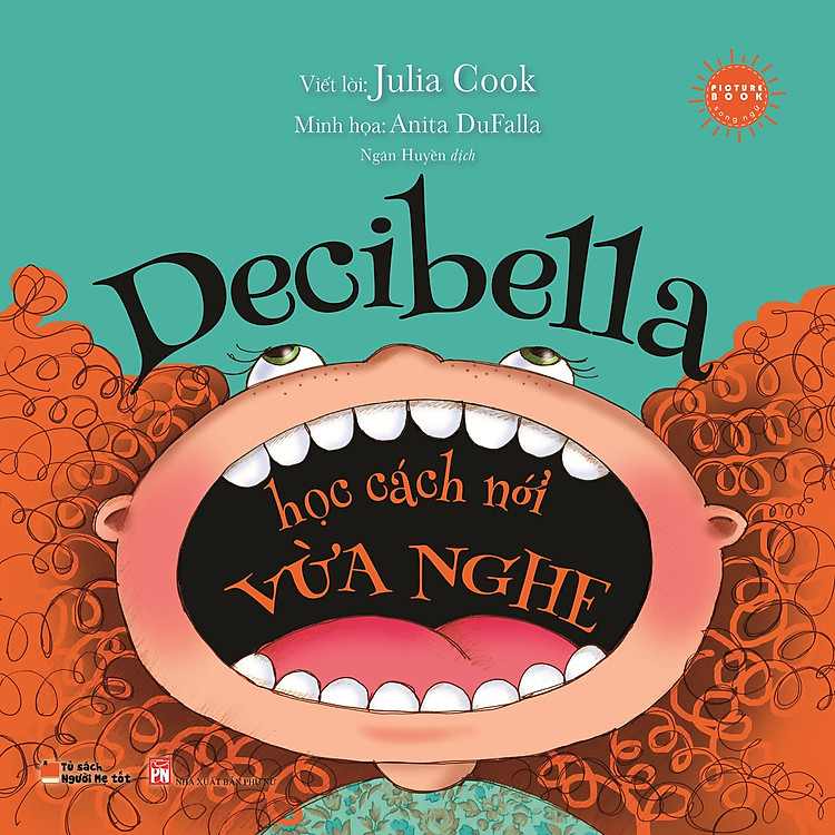 Sách Picture Book Song Ngữ Anh Việt - Decibella Học Cách Nói Vừa Nghe